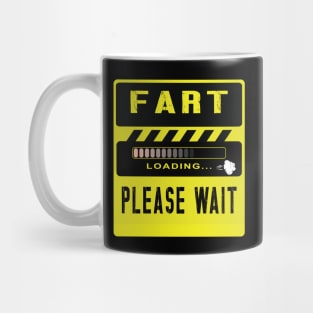 Fart Loading Please Wait Mug